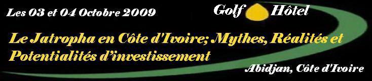 Sminaire Jatropha 03 et 04 Octobre 2009